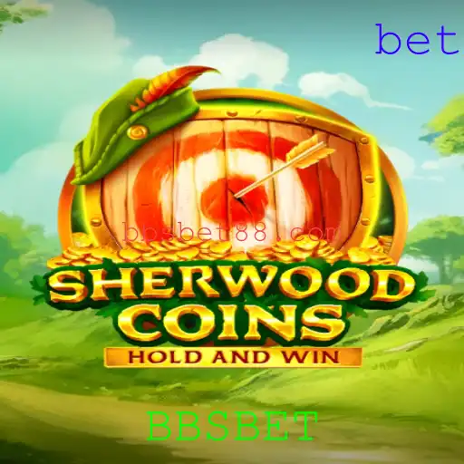 Explorando o Mundo do Jogo SherwoodCoins com a Palavra-Chave BBSBET